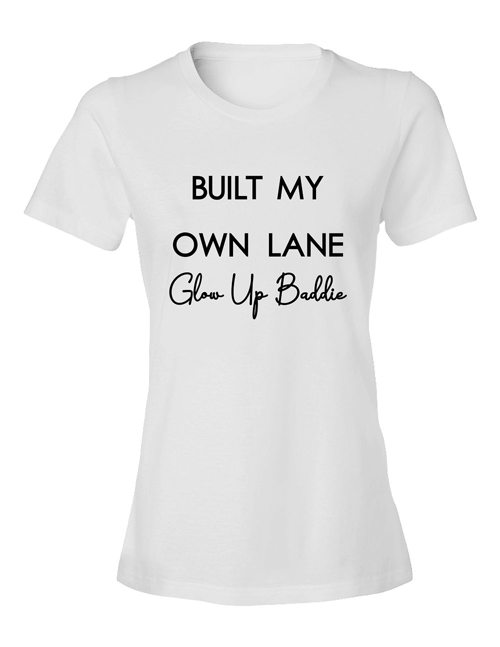 BUILT MY OWN LANE