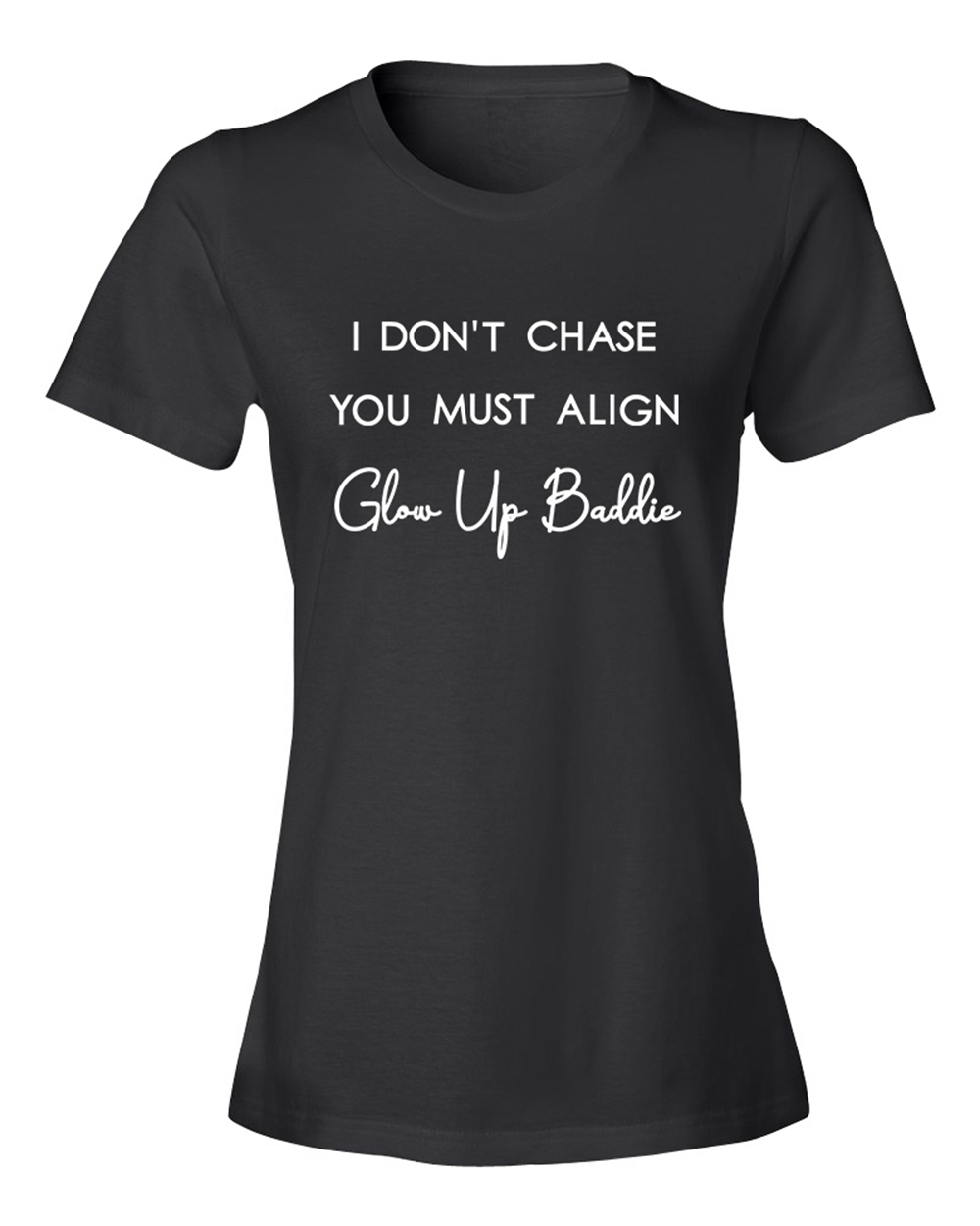 I DON'T CHASE