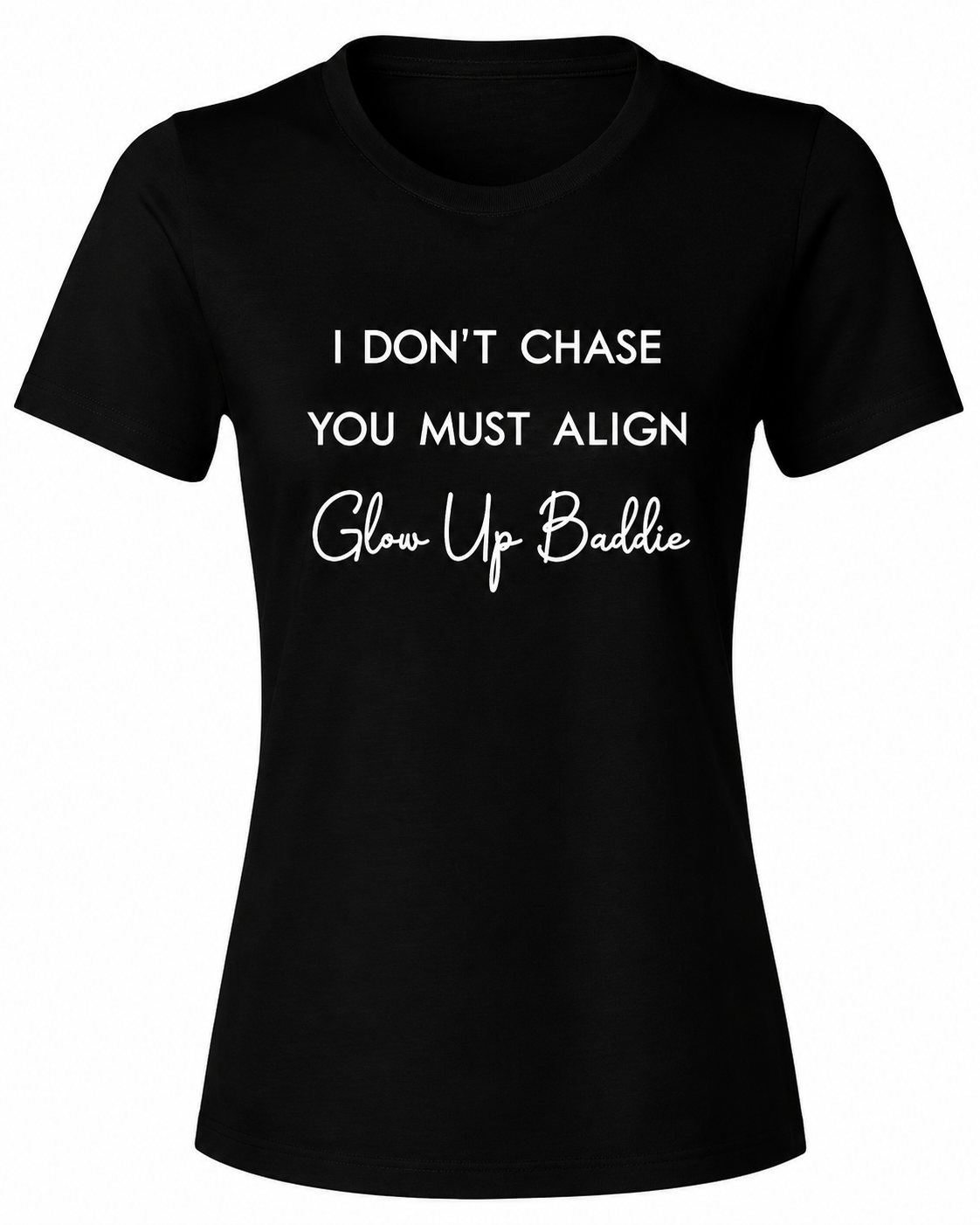 I DON'T CHASE